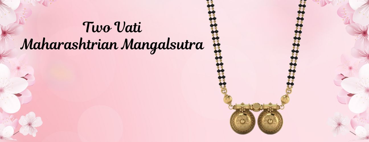 Significance of Two Vati in Maharashtrian Mangalsutra